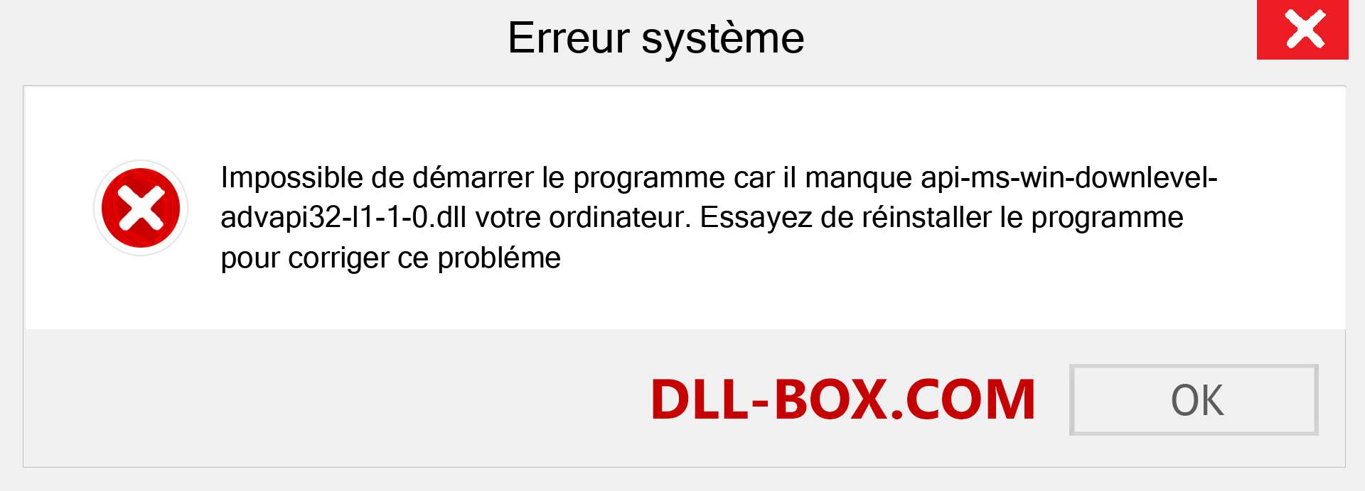 Le fichier api-ms-win-downlevel-advapi32-l1-1-0.dll est manquant ?. Télécharger pour Windows 7, 8, 10 - Correction de l'erreur manquante api-ms-win-downlevel-advapi32-l1-1-0 dll sur Windows, photos, images